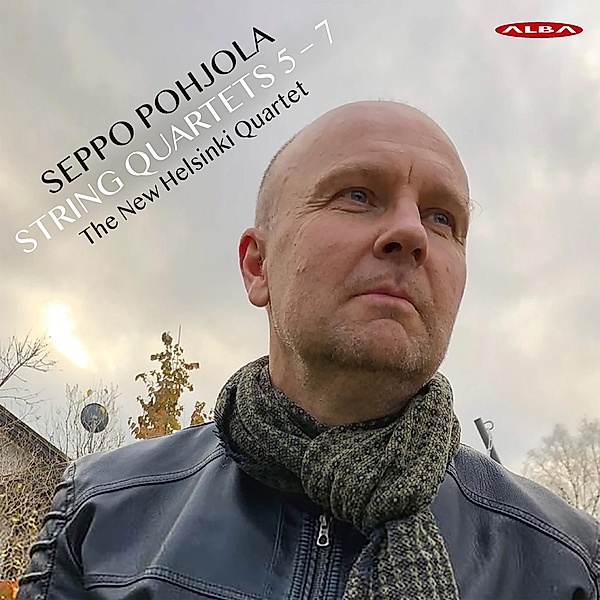 Seppo Pohjola String Quartets 5-7, New Helsinki Quartet