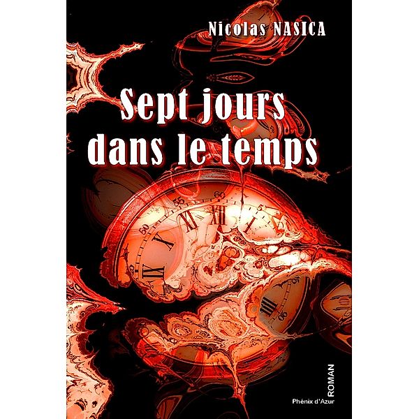 Sept jours dans le temps, Nasica