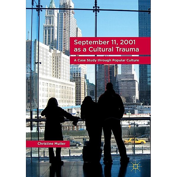 September 11, 2001 as a Cultural Trauma / Progress in Mathematics, Christine Muller