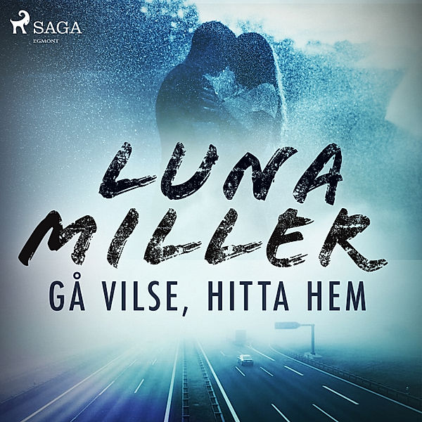 September - 2 - Gå vilse, hitta hem, Luna Miller
