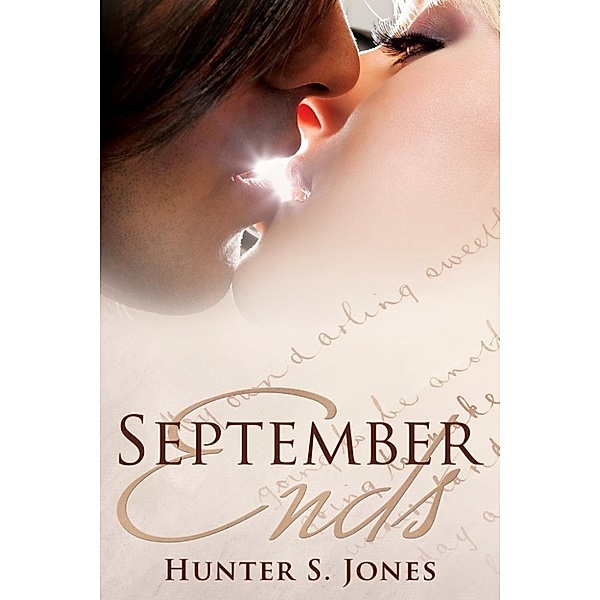 September Ends, Hunter S. Jones
