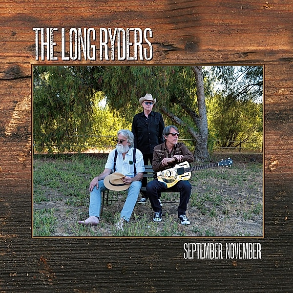September November (Black Vinyl), The Long Ryders