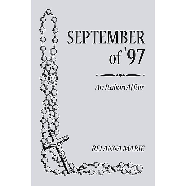 September of '97, Rei Anna Marie