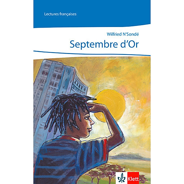 Septembre d'Or, m. 1 Audio-CD, Wilfried N'Sondé