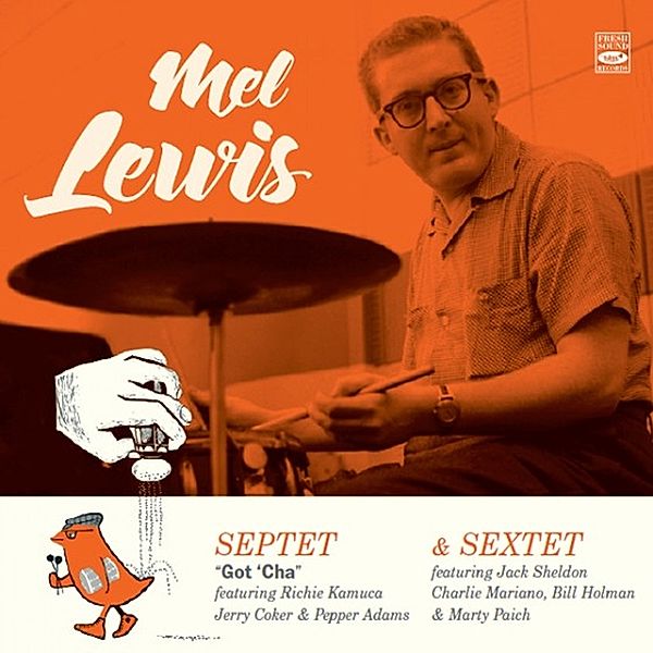 Septet (Got'Cha) & Sextet, Mel Lewis