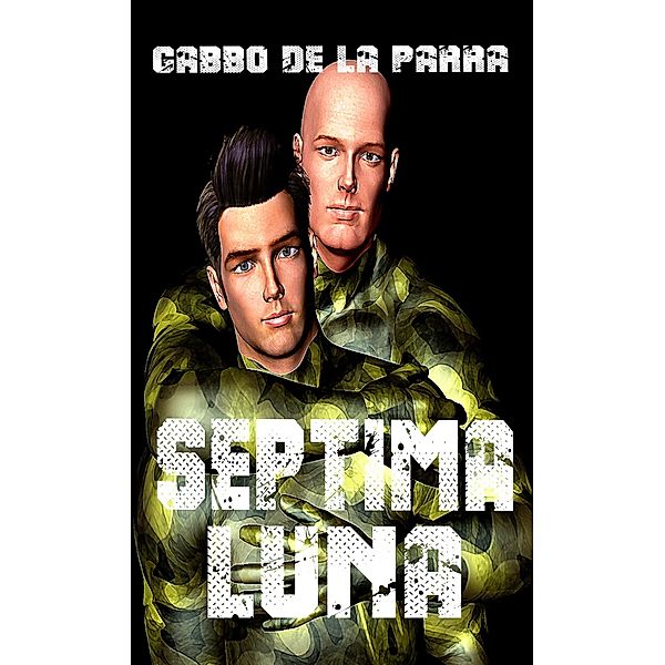 Septima Luna, Gabbo de la Parra