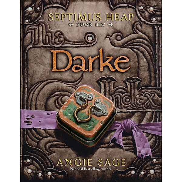 Septimus Heap, Book Six: Darke / Septimus Heap Bd.6, Angie Sage