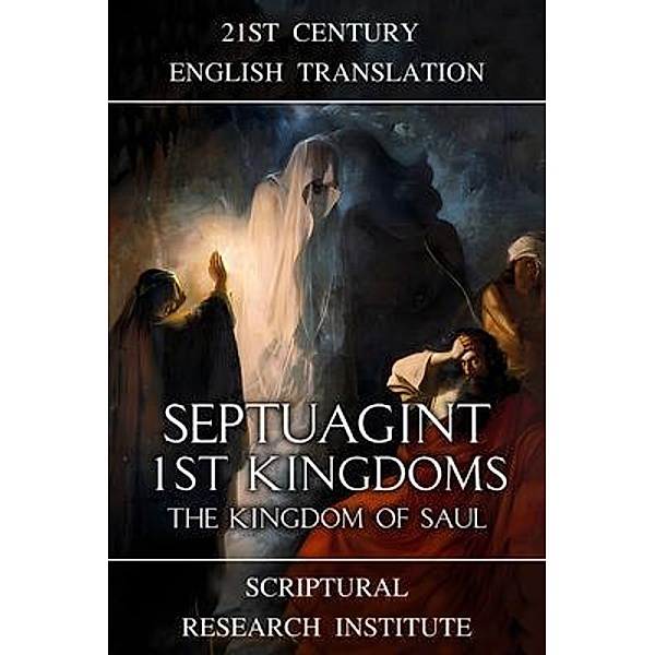 Septuagint - 1¿¿ Kingdoms / Septuagint Bd.9, Scriptural Research Institute