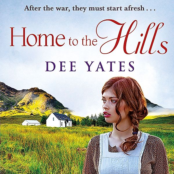 Sequel To A Last Goodbye - Home to the Hills, Dee Yates