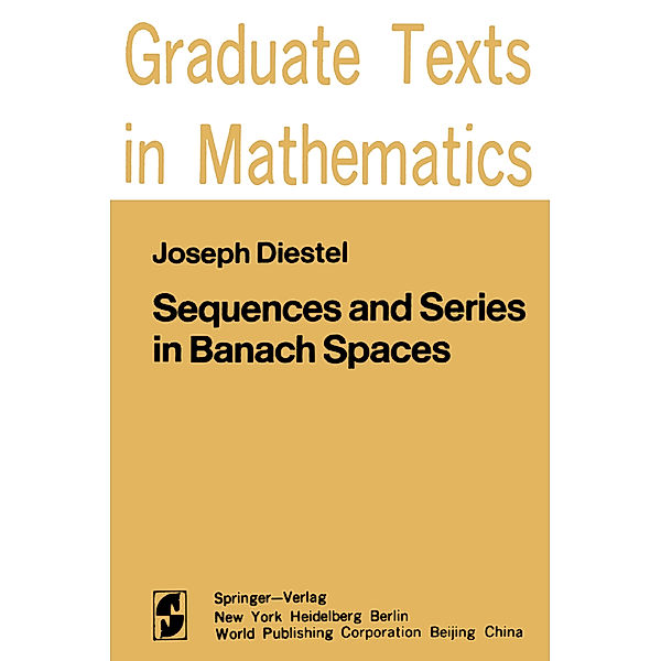 Sequences and Series in Banach Spaces, J. Diestel