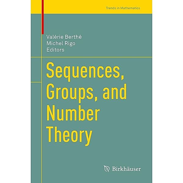 Sequences, Groups, and Number Theory / Trends in Mathematics