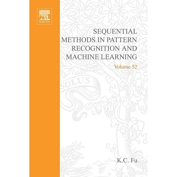 Sequential Methods in Pattern Recognition and Machine Learning