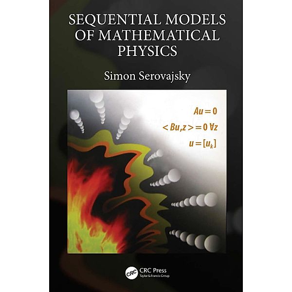 Sequential Models of Mathematical Physics, Simon Serovajsky