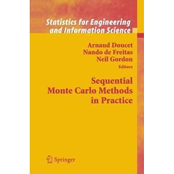 Sequential Monte Carlo Methods in Practice / Information Science and Statistics