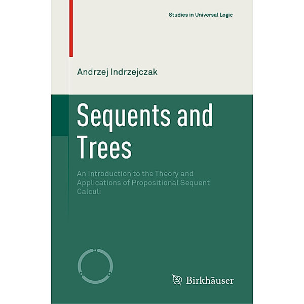 Sequents and Trees, Andrzej Indrzejczak