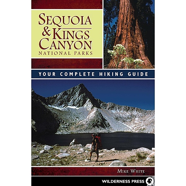 Sequoia and Kings Canyon National Parks, Mike White
