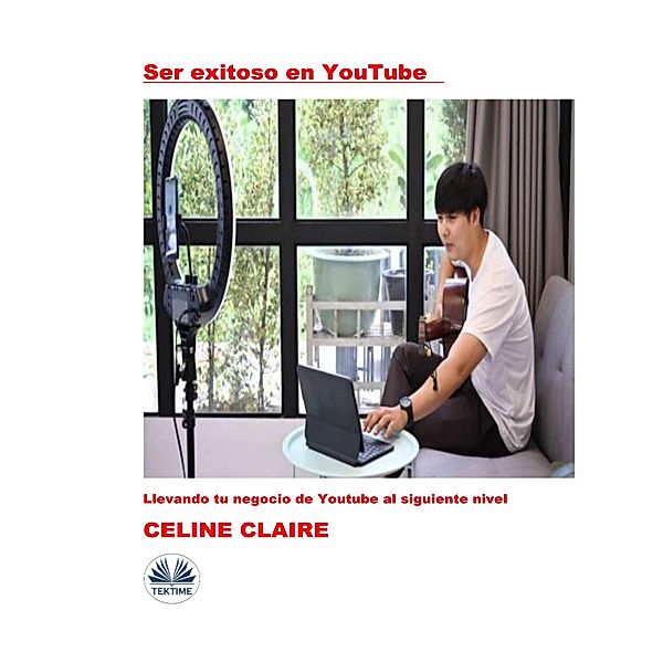 Ser Exitoso En YouTube, Celine Claire
