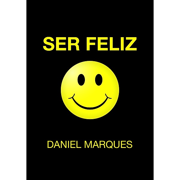 Ser Feliz, Daniel Marques