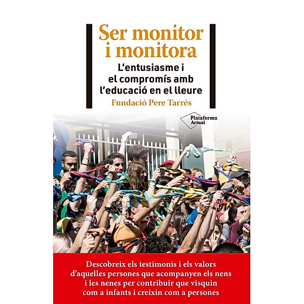 Ser monitor i monitora, Fundació Pere Tarrés