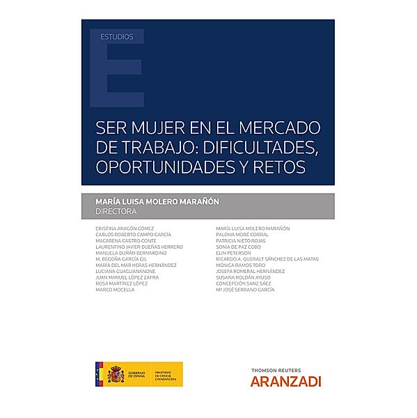 Ser Mujer en el Mercado de Trabajo: Dificultades, oportunidades y retos / Estudios, María Luisa Molero Marañón