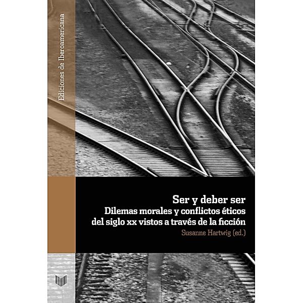 Ser y deber ser / Ediciones de Iberoamericana Bd.94