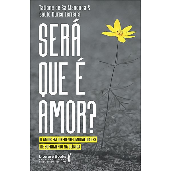 Será que é amor?, Tatiane Roberta de Sá Manduca, Saulo Durso Ferreira