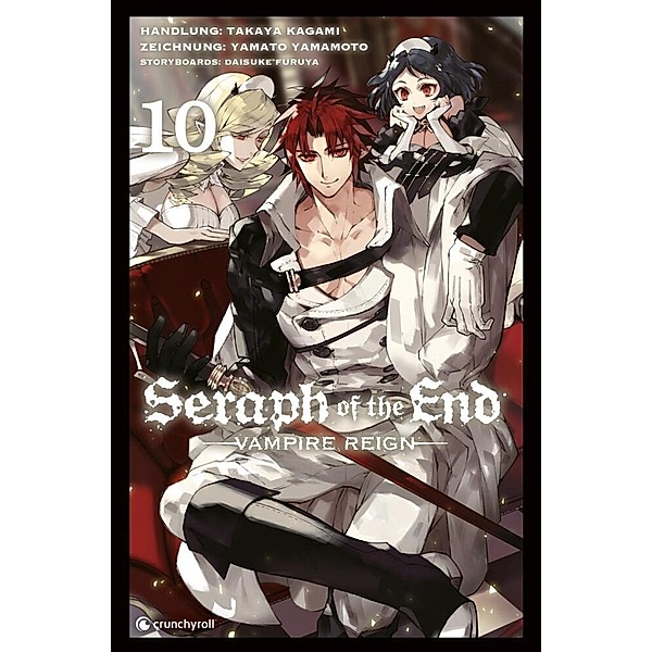 Seraph of the End Bd.10, Takaya Kagami, Yamato Yamamoto, Daisuke Furuya