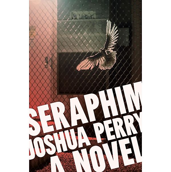 Seraphim, Joshua Perry