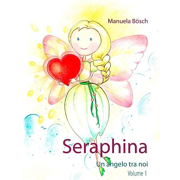 Seraphina, Manuela Bösch