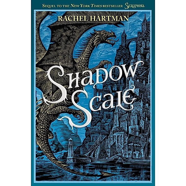 Seraphina, Shadow Scale, Rachel Hartman