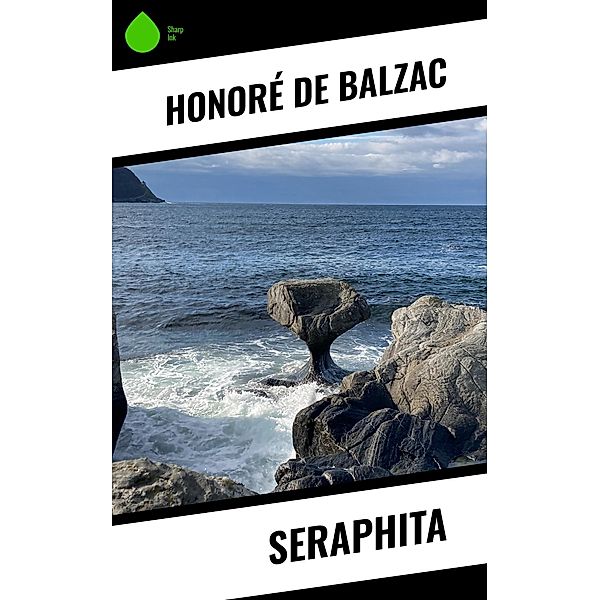Seraphita, Honoré de Balzac