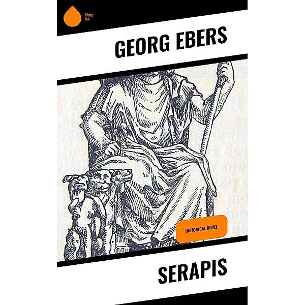 Serapis, Georg Ebers