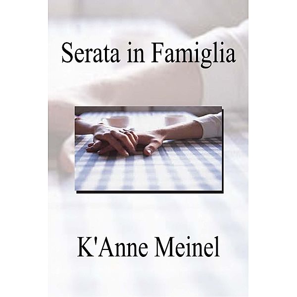 Serata in Famiglia, K'Anne Meinel