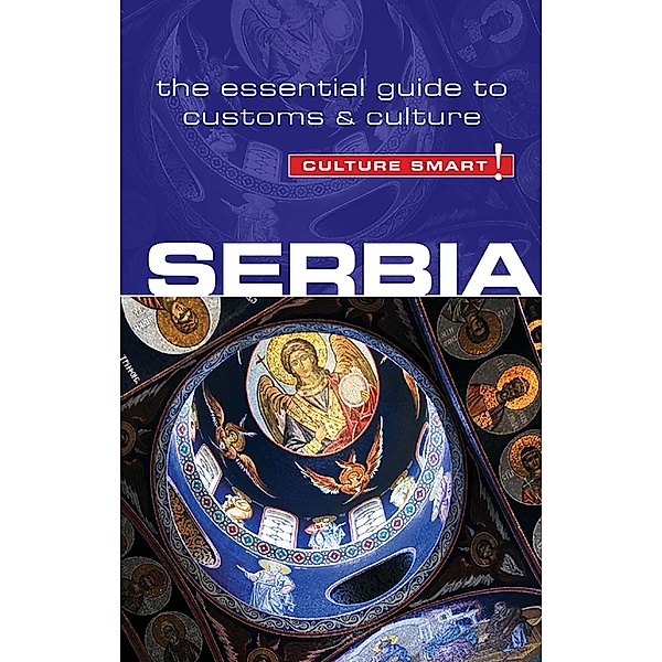 Serbia - Culture Smart!, Lara Zmukic