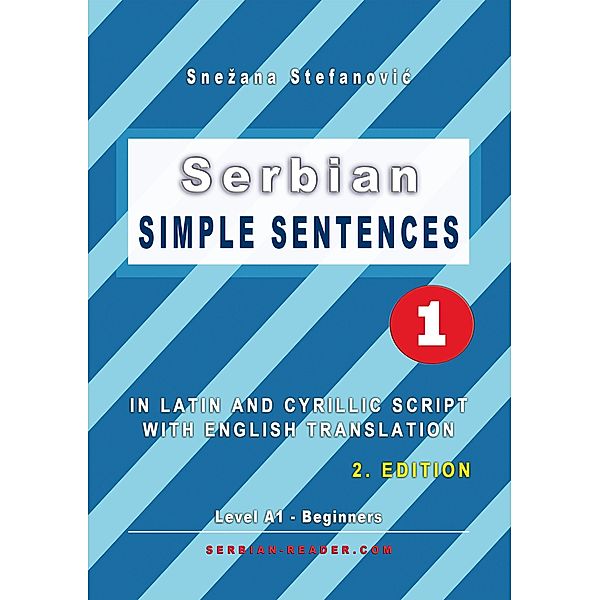 Serbian: Simple Sentences 1, Snezana Stefanovic