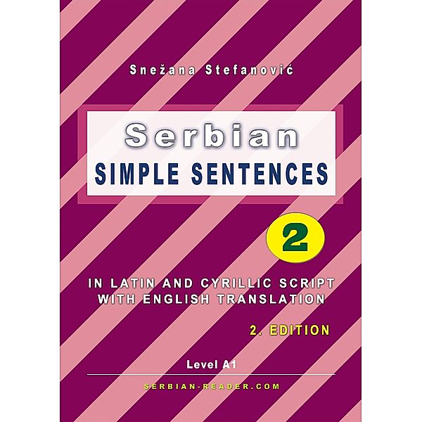 Serbian: Simple Sentences 2, Snezana Stefanovic
