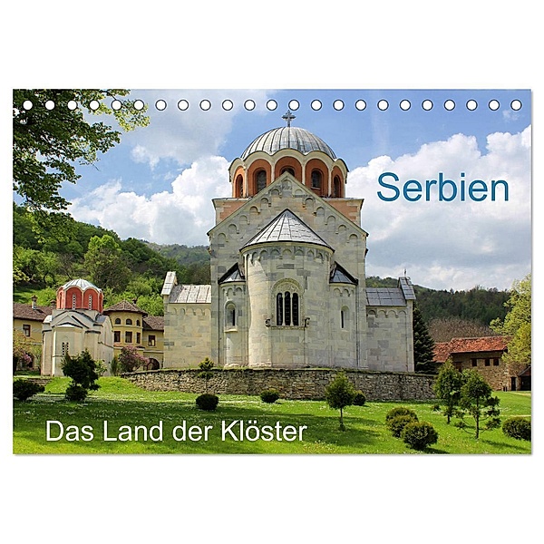 Serbien - Das Land der Klöster (Tischkalender 2025 DIN A5 quer), CALVENDO Monatskalender, Calvendo, Dejan Knezevic