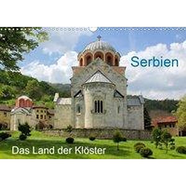 Serbien - Das Land der Klöster (Wandkalender 2020 DIN A3 quer), Dejan Knezevic