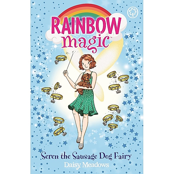 Seren the Sausage Dog Fairy / Rainbow Magic Bd.4, Daisy Meadows