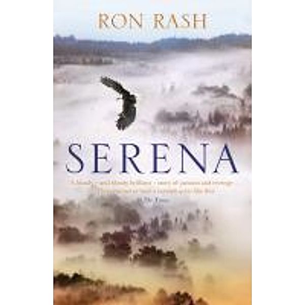 Serena, Ron Rash