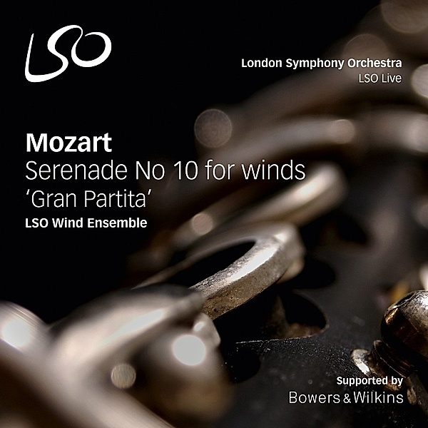 Serenade 10/Gran Partita, LSO Wind Ensemble