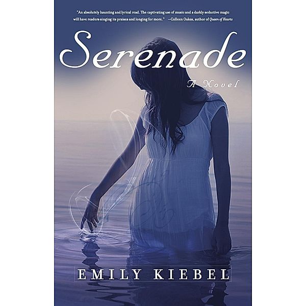 Serenade, Emily Kiebel
