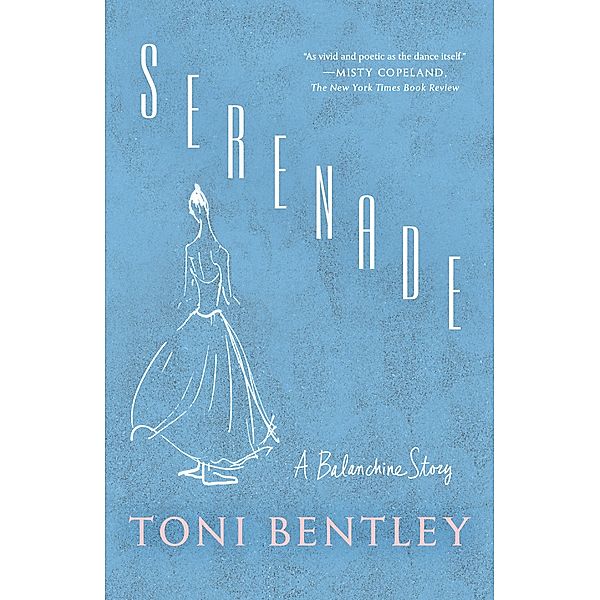 Serenade, Toni Bentley