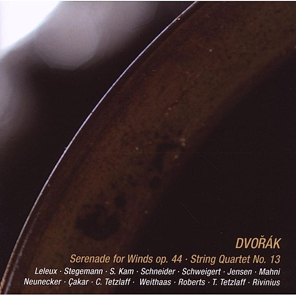 Serenade For Winds/Streichquartett 13, Antonin Dvorak