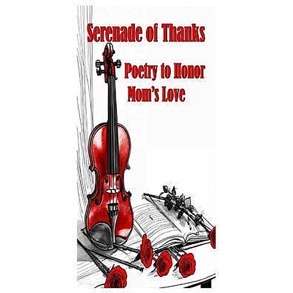 Serenade Of Thanks, Flowers