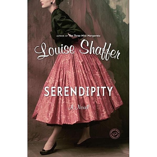 Serendipity, Louise Shaffer