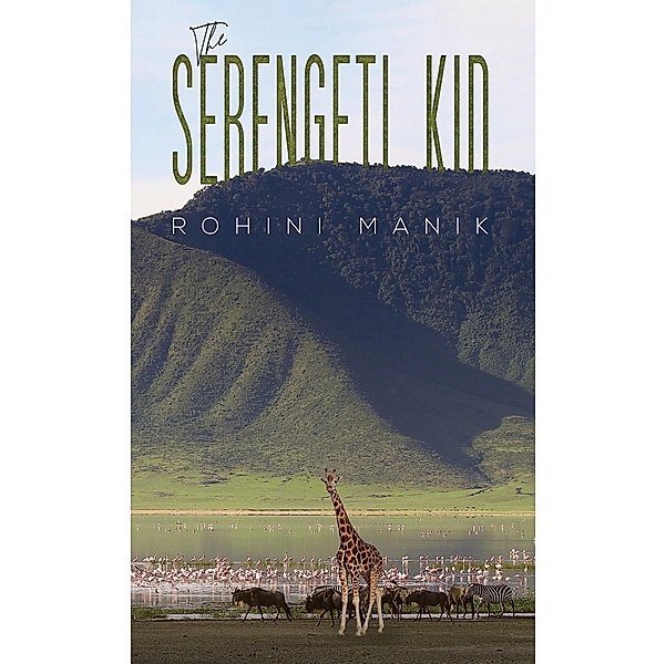 Serengeti Kid, Rohini Manik
