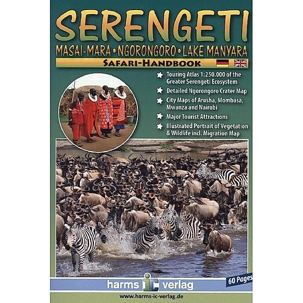 Serengeti, Masai-Mara, Ngorongoro, Lake Manyara Safari Handbook, Harald Harms, Klaus-Peter Lawall
