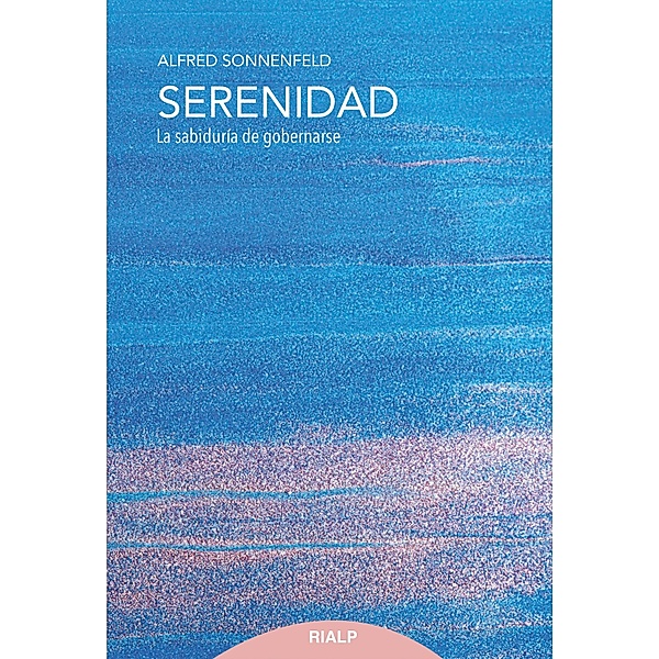 Serenidad / Pensamiento Actual, Alfred Sonnenfeld