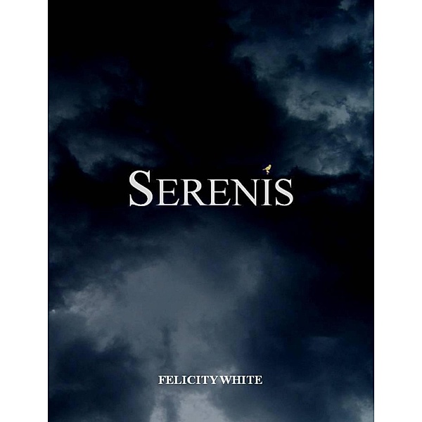 Serenis, Felicity White